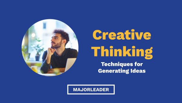 Creative Thinking: Techniques for Generating Ideas (eBook)
