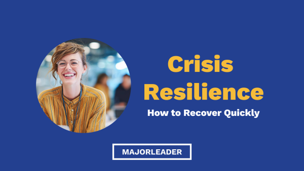 Crisis Resilience: How to Recover Quickly (eBook)